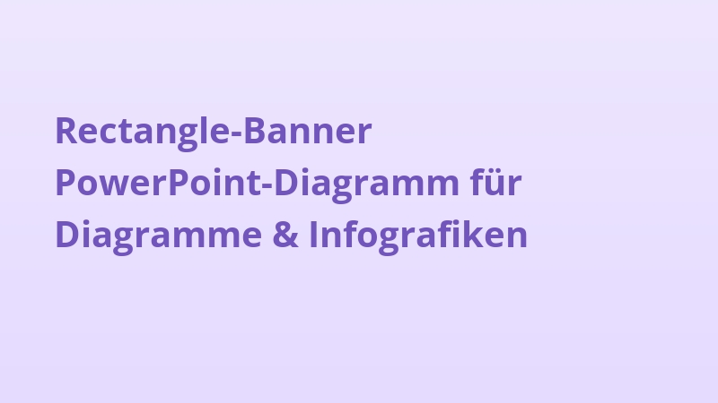 Rectangle-Banner PowerPoint-Diagramm für Diagramme & Infografiken