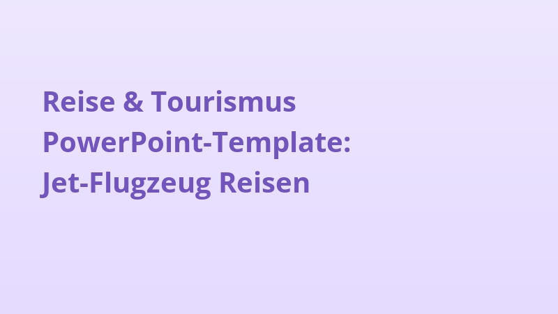 Reise & Tourismus PowerPoint-Template: Jet-Flugzeug Reisen