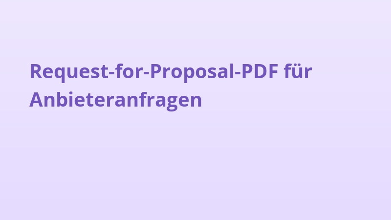 Request-for-Proposal-PDF für Anbieteranfragen