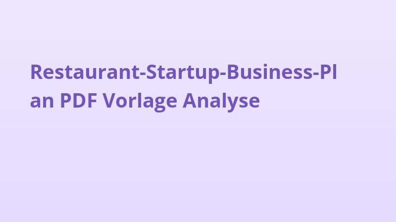 Restaurant-Startup-Business-Plan PDF Vorlage Analyse
