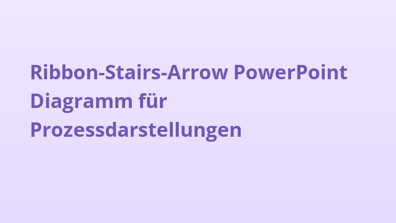 Ribbon-Stairs-Arrow PowerPoint Diagramm für Prozessdarstellungen