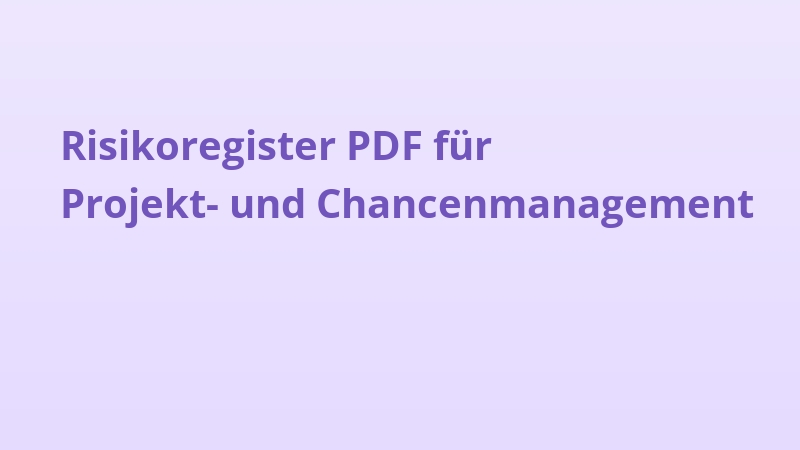 Risikoregister PDF für Projekt- und Chancenmanagement