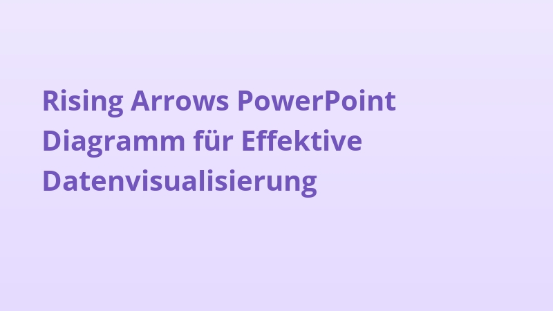 Rising Arrows PowerPoint Diagramm für Effektive Datenvisualisierung