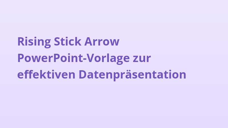 Rising Stick Arrow PowerPoint-Vorlage zur effektiven Datenpräsentation