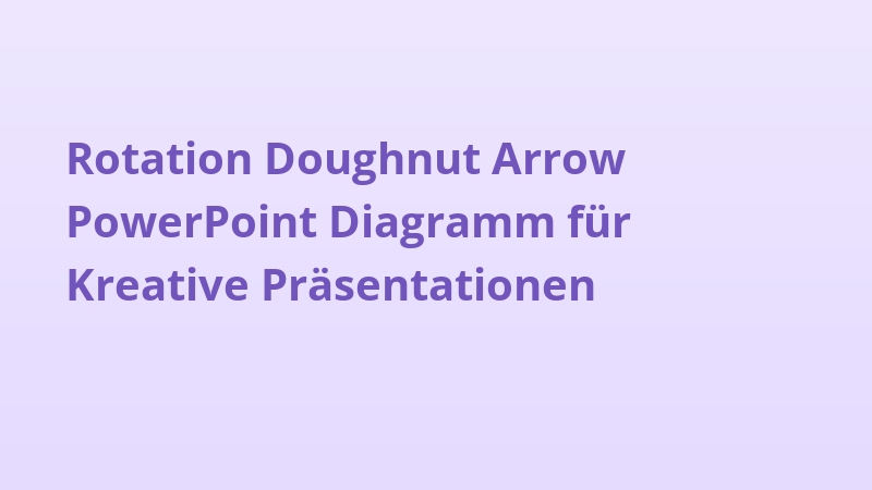 Rotation Doughnut Arrow PowerPoint Diagramm für Kreative Präsentationen
