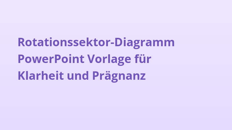Rotationssektor-Diagramm PowerPoint Vorlage für Klarheit und Prägnanz