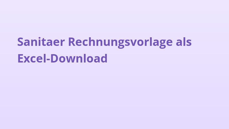 Sanitaer Rechnungsvorlage als Excel-Download