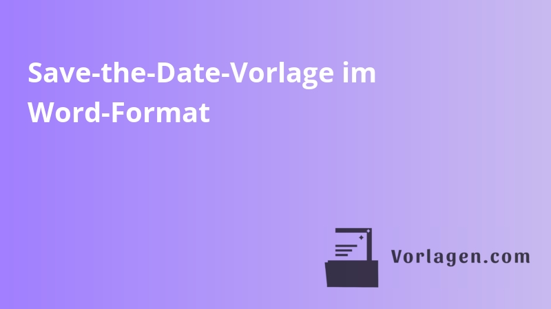 Save-the-Date-Vorlage im Word-Format