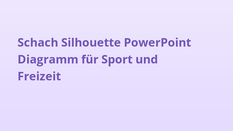 Schach Silhouette PowerPoint Diagramm für Sport und Freizeit