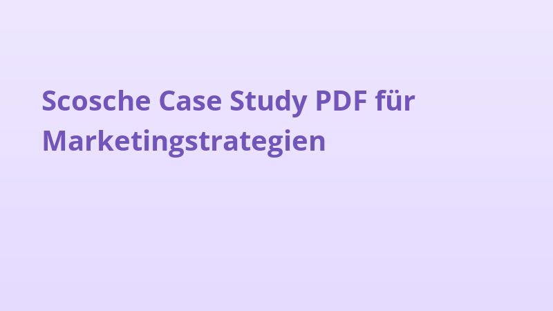Scosche Case Study PDF für Marketingstrategien