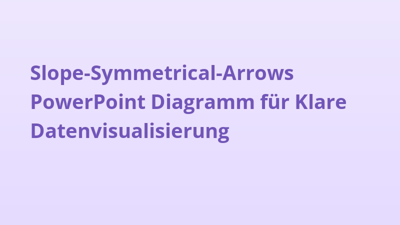 Slope-Symmetrical-Arrows PowerPoint Diagramm für Klare Datenvisualisierung