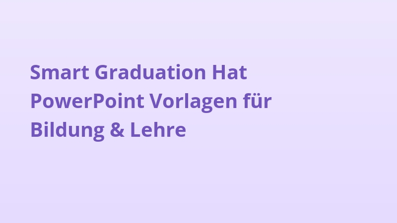 Smart Graduation Hat PowerPoint Vorlagen für Bildung & Lehre