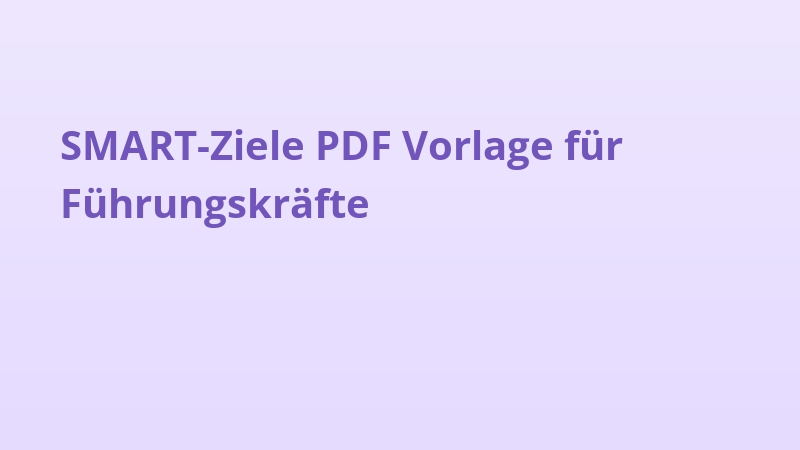 SMART-Ziele PDF Vorlage für Führungskräfte