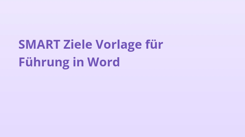 SMART Ziele Vorlage für Führung in Word
