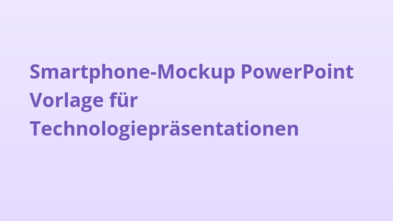 Smartphone-Mockup PowerPoint Vorlage für Technologiepräsentationen