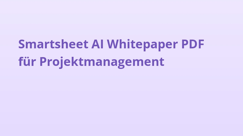 Smartsheet AI Whitepaper PDF für Projektmanagement
