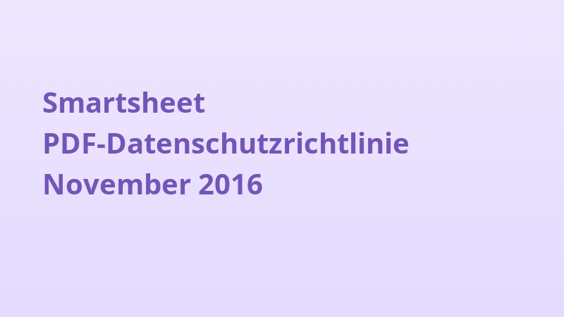Smartsheet PDF-Datenschutzrichtlinie November 2016