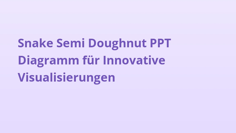 Snake Semi Doughnut PPT Diagramm für Innovative Visualisierungen