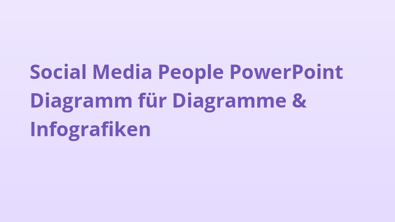 Social Media People PowerPoint Diagramm für Diagramme & Infografiken
