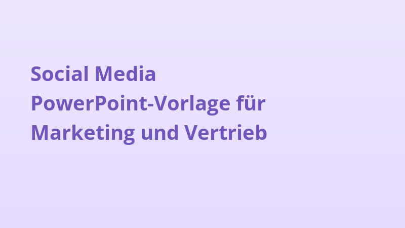 Social Media PowerPoint-Vorlage für Marketing und Vertrieb