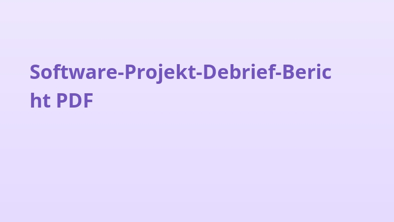 Software-Projekt-Debrief-Bericht PDF