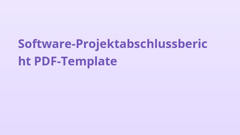 Software-Projektabschlussbericht PDF-Template