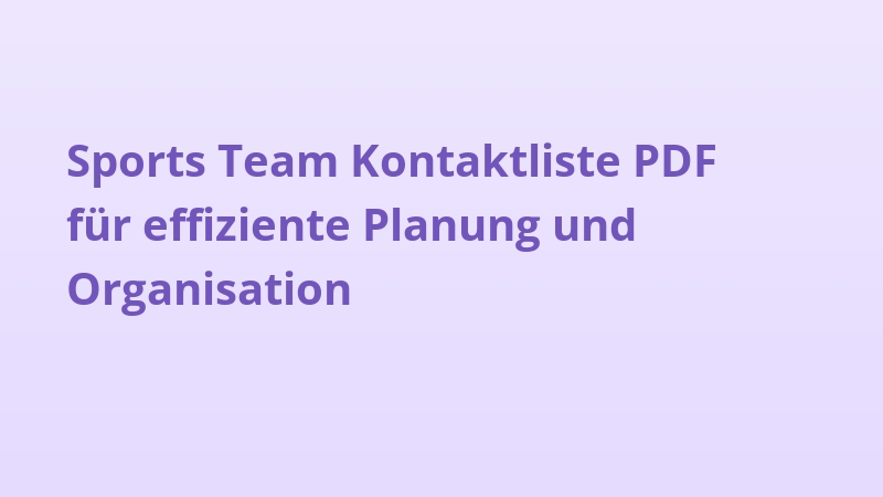 Sports Team Kontaktliste PDF für effiziente Planung und Organisation