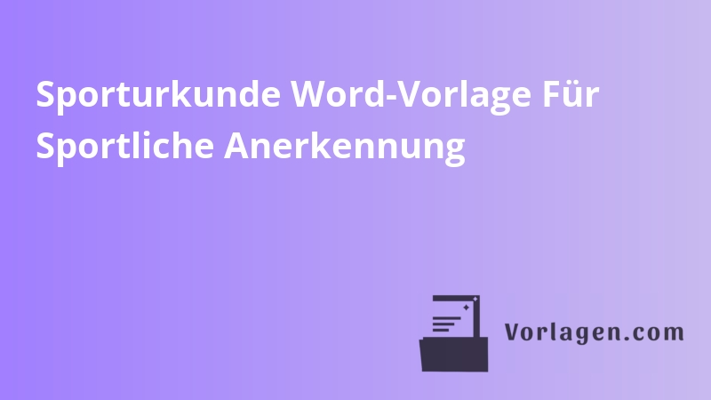 Sporturkunde Word-Vorlage Für Sportliche Anerkennung