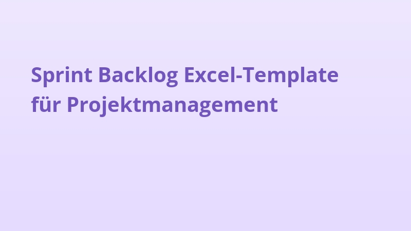 Sprint Backlog Excel-Template für Projektmanagement