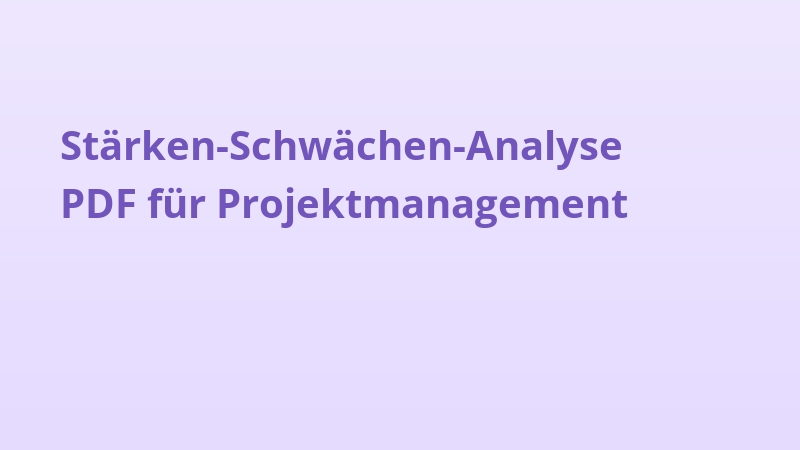 Stärken-Schwächen-Analyse PDF für Projektmanagement