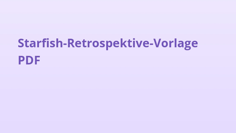 Starfish-Retrospektive-Vorlage PDF