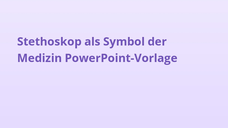 Stethoskop als Symbol der Medizin PowerPoint-Vorlage