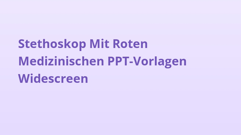 Stethoskop Mit Roten Medizinischen PPT-Vorlagen Widescreen