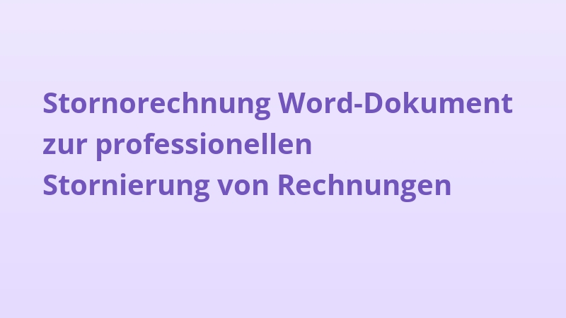 Stornorechnung Word-Dokument zur professionellen Stornierung von Rechnungen