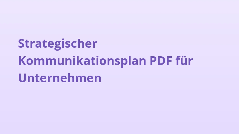 Strategischer Kommunikationsplan PDF für Unternehmen