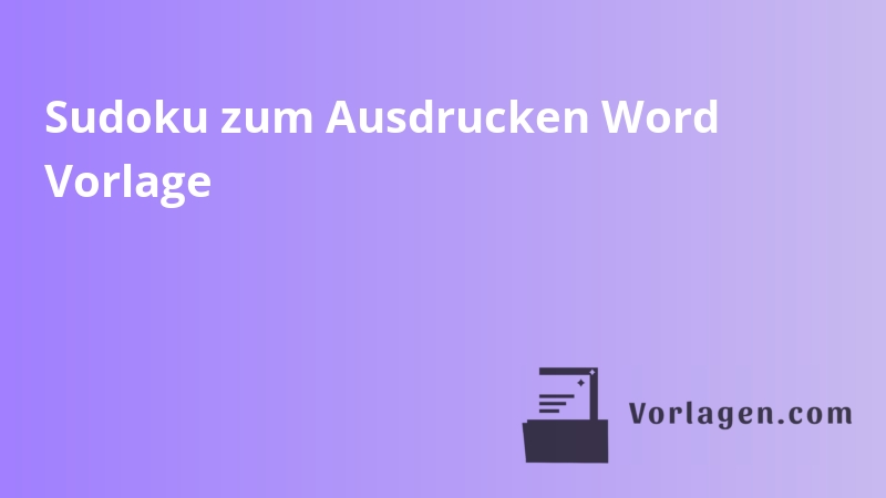 Sudoku zum Ausdrucken Word Vorlage