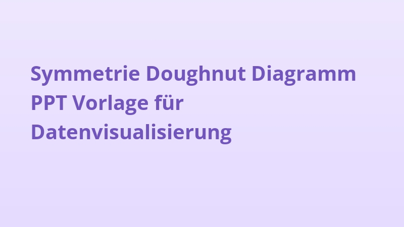 Symmetrie Doughnut Diagramm PPT Vorlage für Datenvisualisierung