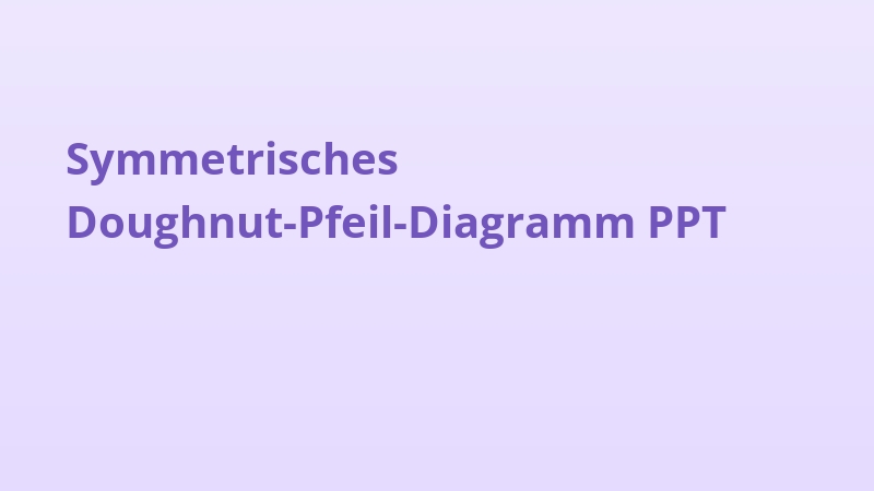 Symmetrisches Doughnut-Pfeil-Diagramm PPT