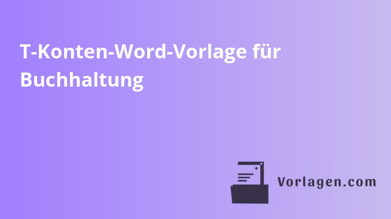 T-Konten-Word-Vorlage für Buchhaltung