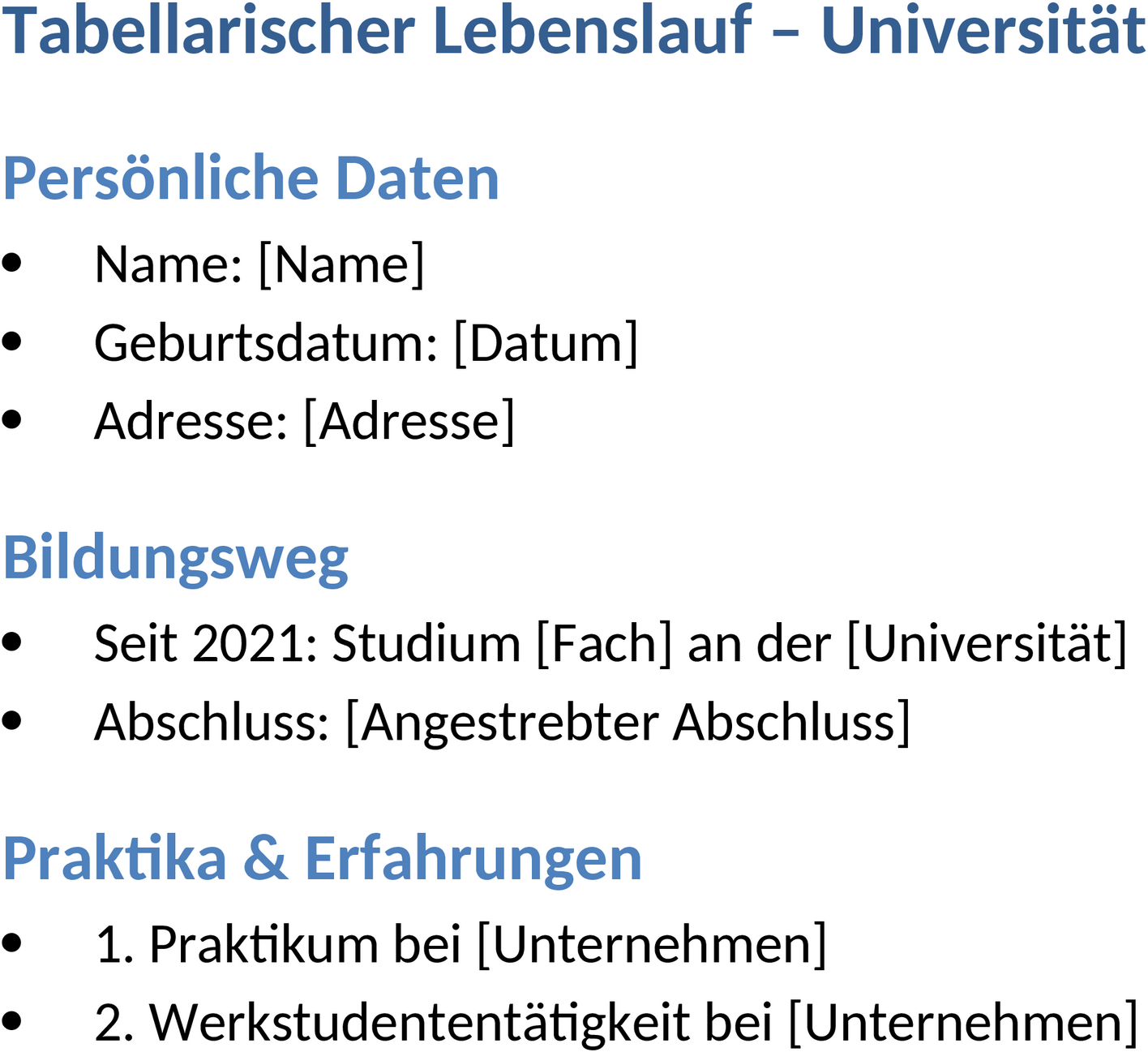 Tabellarischer Lebenslauf für die Uni