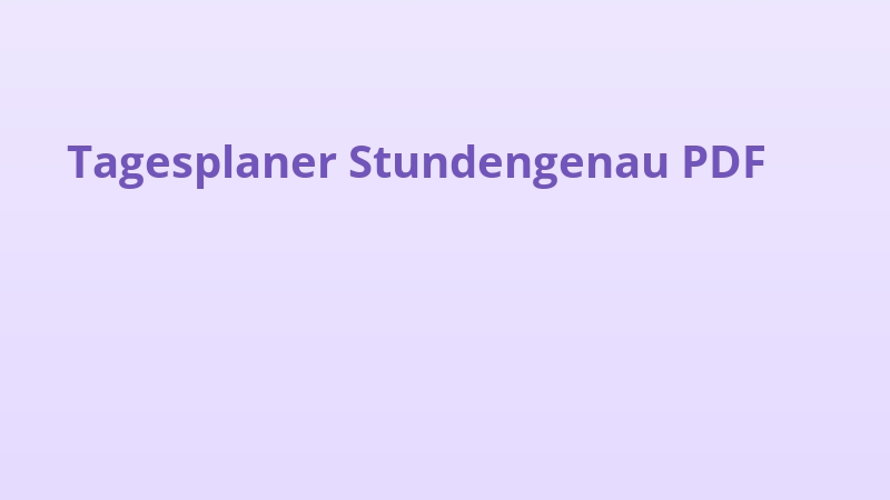 Tagesplaner Stundengenau PDF