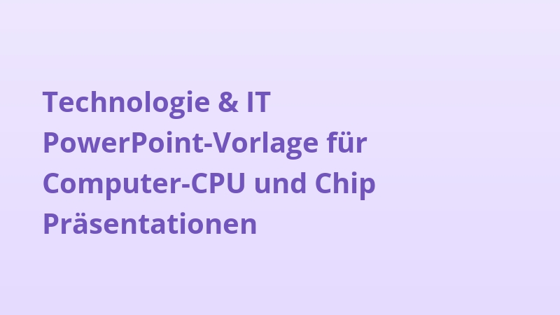 Technologie & IT PowerPoint-Vorlage für Computer-CPU und Chip Präsentationen