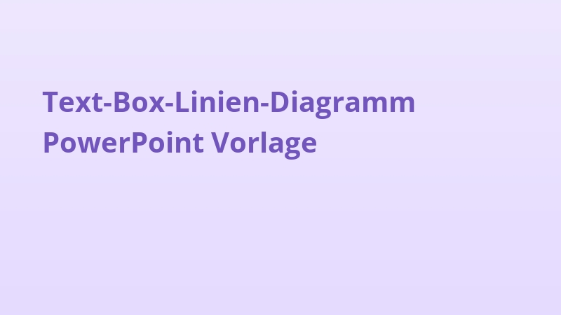 Text-Box-Linien-Diagramm PowerPoint Vorlage
