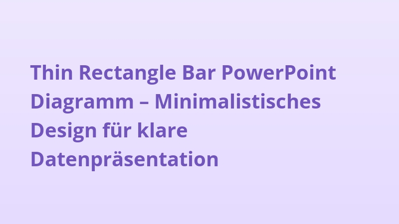 Thin Rectangle Bar PowerPoint Diagramm – Minimalistisches Design für klare Datenpräsentation