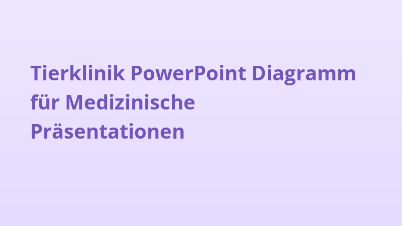 Tierklinik PowerPoint Diagramm für Medizinische Präsentationen