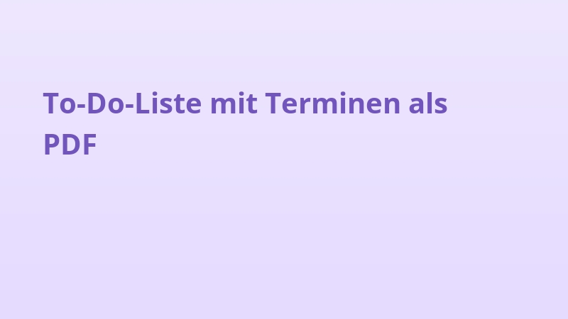 To-Do-Liste mit Terminen als PDF