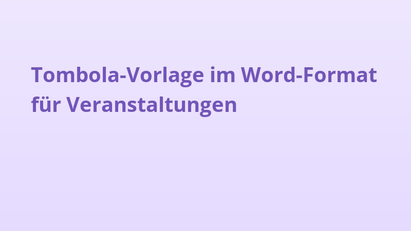 Tombola-Vorlage im Word-Format für Veranstaltungen