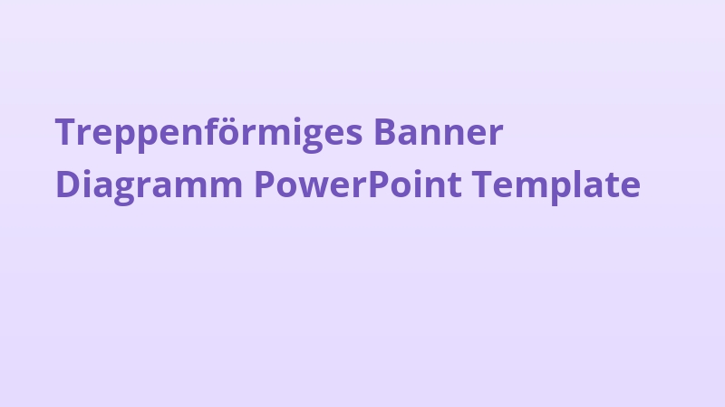 Treppenförmiges Banner Diagramm PowerPoint Template