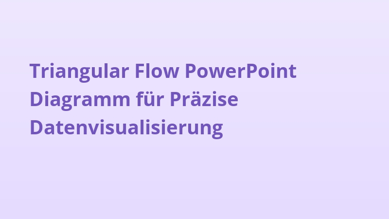 Triangular Flow PowerPoint Diagramm für Präzise Datenvisualisierung