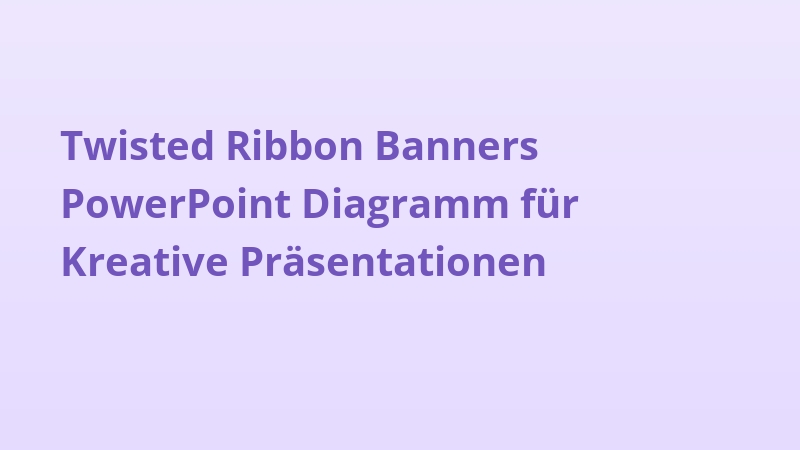 Twisted Ribbon Banners PowerPoint Diagramm für Kreative Präsentationen